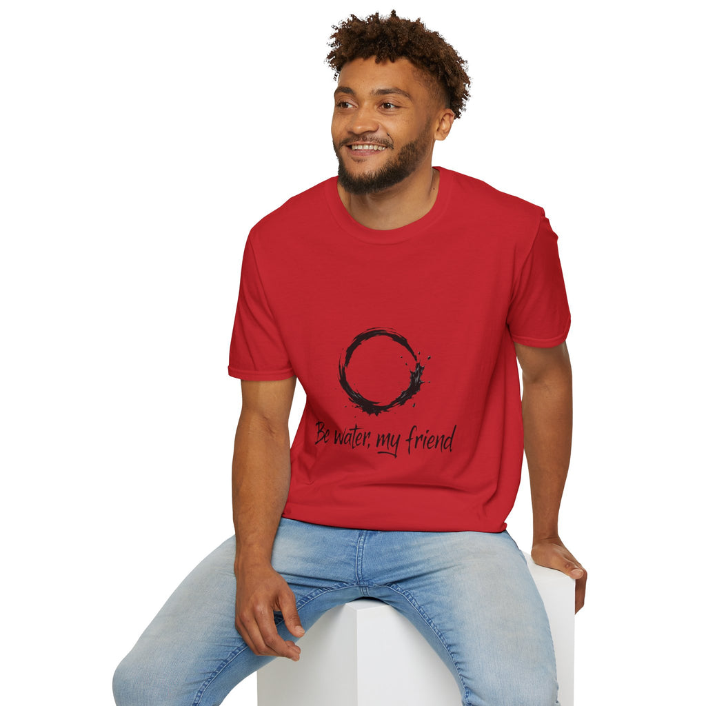 New Design Philosophy T‑Shirt “Be water, my friend” – Unisex Soft Cotton