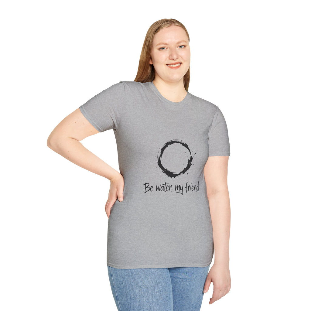 New Design Philosophy T‑Shirt “Be water, my friend” – Unisex Soft Cotton
