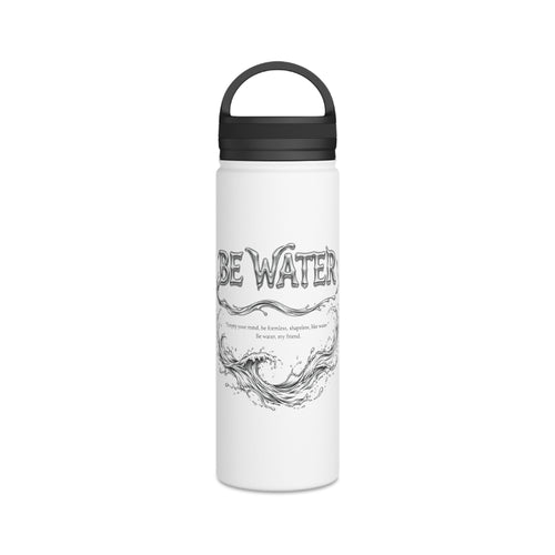 "Be Water" Sports Bottle – Bruce Lee Iconic Quote with Flowing Water Graphic, Perfect for Gym, Yoga, and Daily Hydration