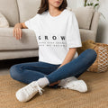 Grow Unisex Softstyle White T-Shirt EVERY STEP SHAPES WHO WE BECOME' Graphic Tee