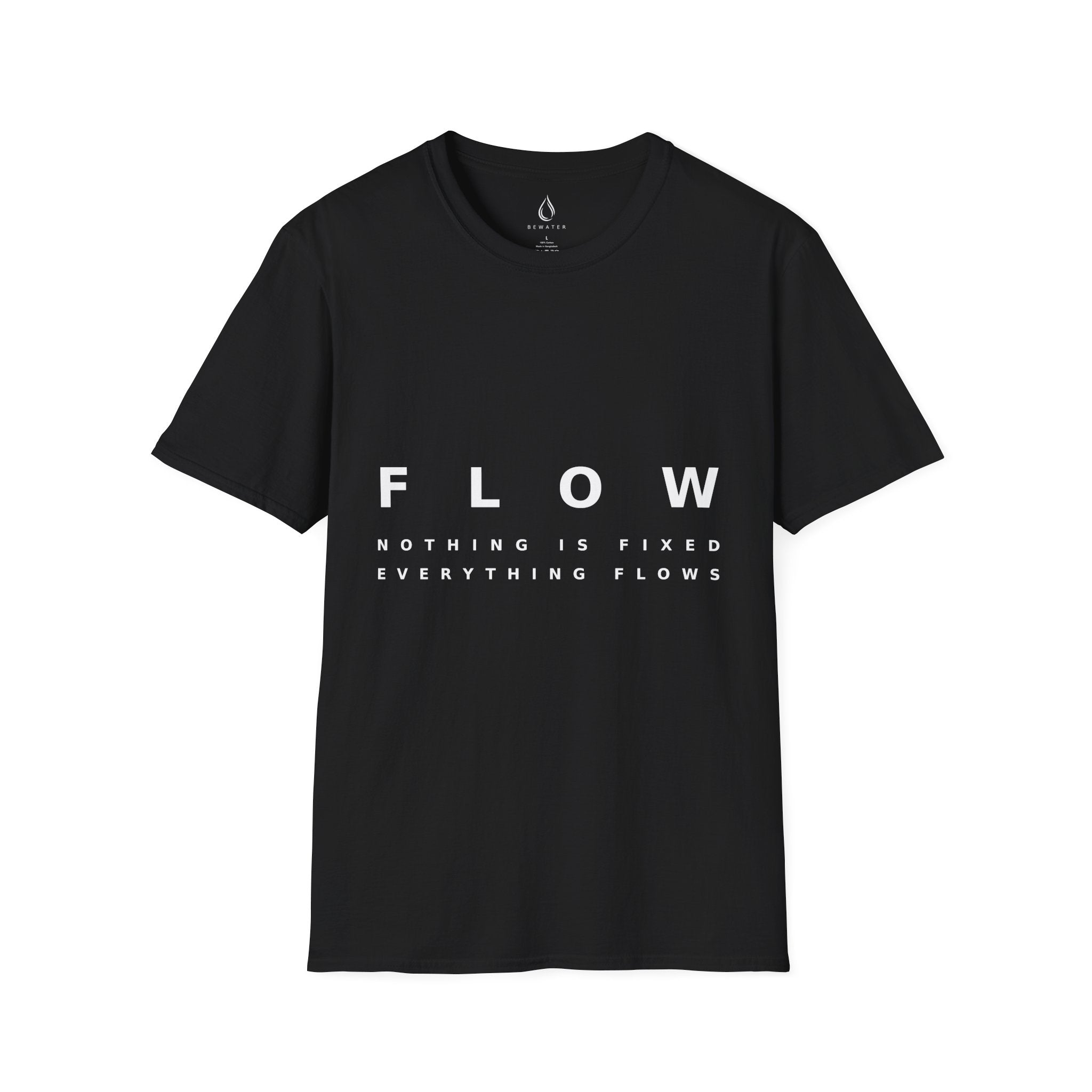 Flow Unisex Softstyle Black T-Shirt NOTHING IS FIXED EVERYTHING FLOWS' Graphic Tee