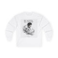 "Be Water" Long Sleeve T-Shirt – Bruce Lee Iconic Quote, Lightweight & Comfortable for Everyday Wear