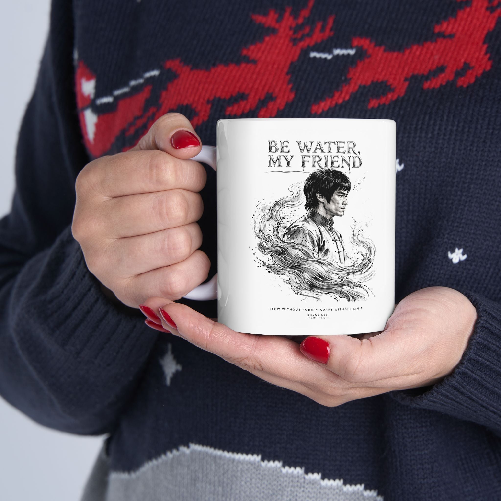 Bruce Lee “Be Water, My Friend” Ceramic Mug – Martial Arts Philosophy Gift (11oz / 15oz)