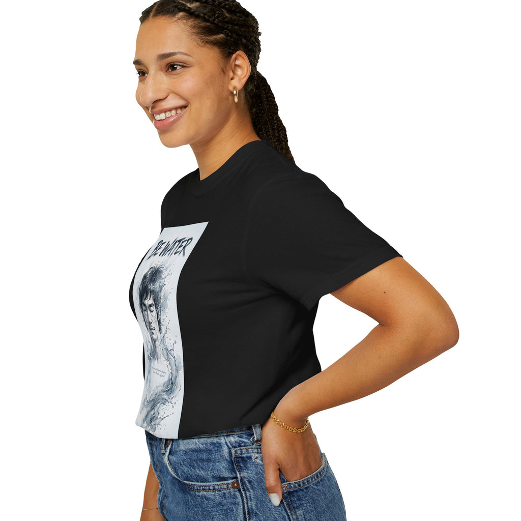 Unisex Garment-Dyed T-shirt | Remind You Be Water Like Bruce Lee