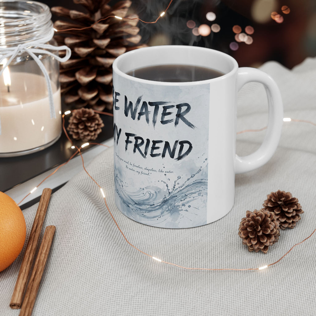 Embrace Adaptability – Bruce Lee "Be Water" Mug, Ceramic with Iconic Art (11oz or 15oz)
