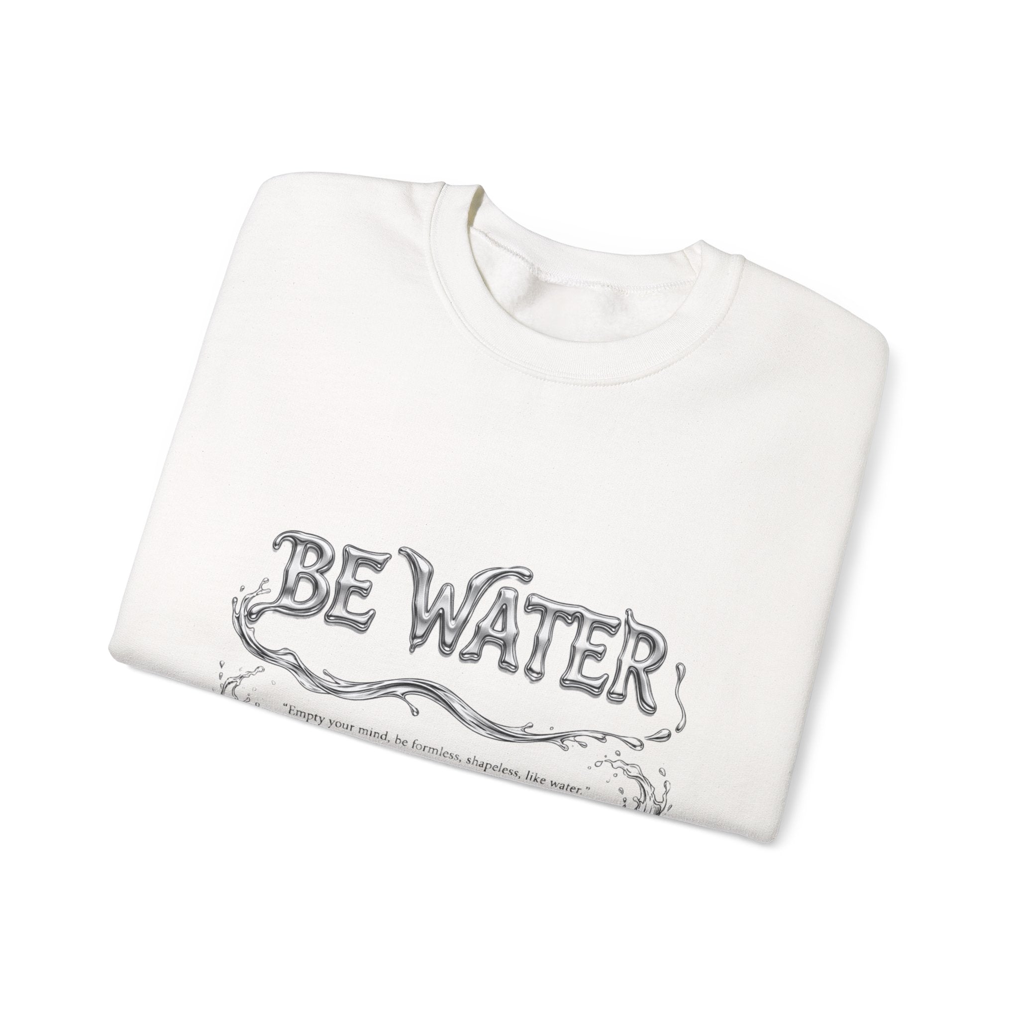 Embrace the Way – Bruce Lee "Be Water" Crew Sweatshirt, Thick Cotton Blend, Ideal Gift for Martial Arts Lovers & Thinkers