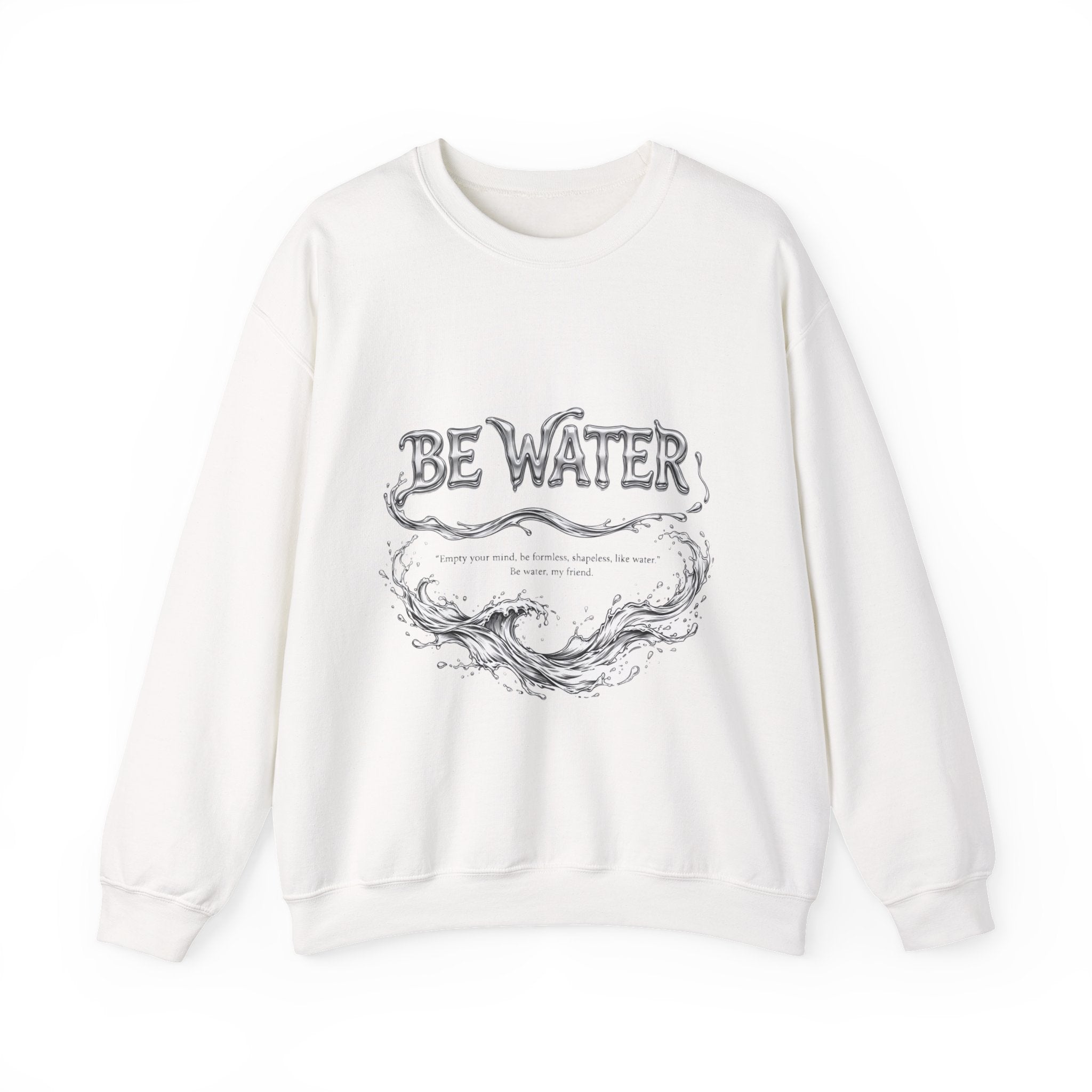 Embrace the Way – Bruce Lee "Be Water" Crew Sweatshirt, Thick Cotton Blend, Ideal Gift for Martial Arts Lovers & Thinkers