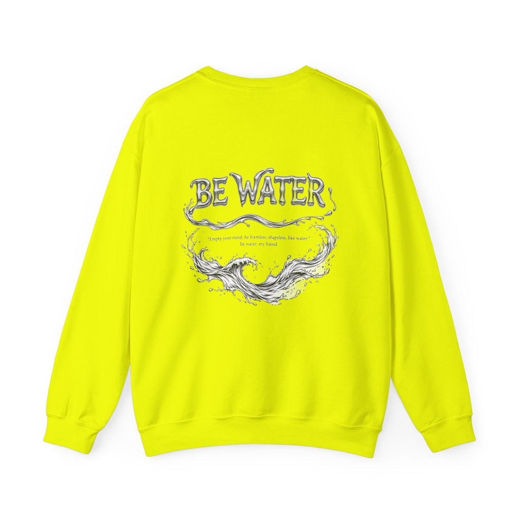 "Be Water" Sweatshirt – Bruce Lee Classic Quote with Water Portrait, Soft Brushed Interior, Perfect for Cold Weather Layering