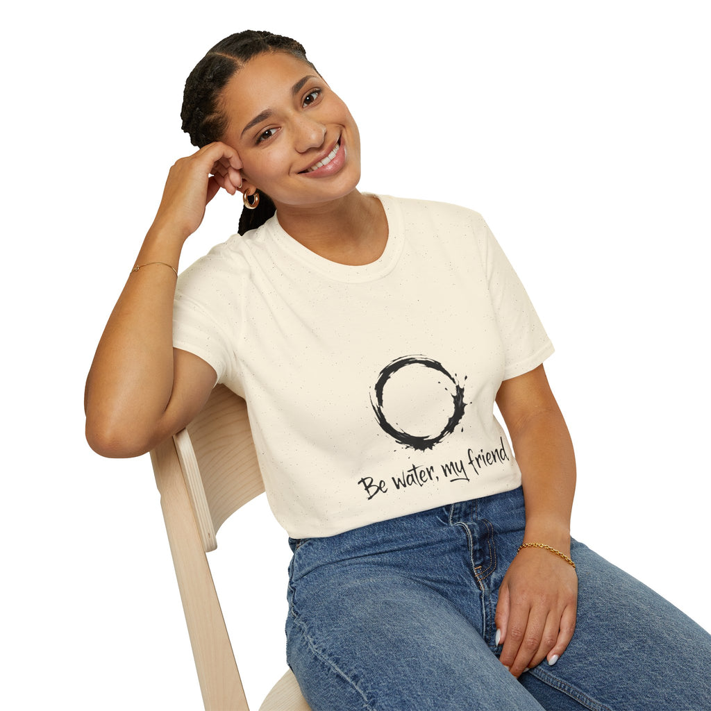New Design Philosophy T‑Shirt “Be water, my friend” – Unisex Soft Cotton