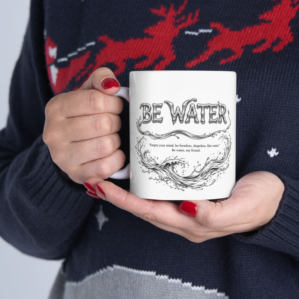 Bruce Lee "Be Water, My Friend" Ceramic Mug – Martial Arts Quote Coffee Cup, Inspirational Gift for Men & Women, Available in 11oz and 15oz