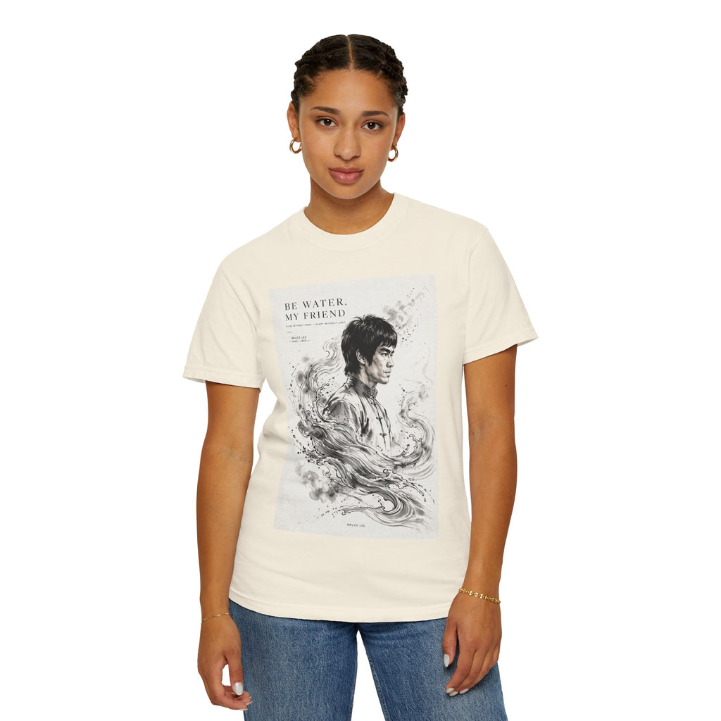 Unisex Garment-Dyed Multiple Colors T-shirt | Bruce Lee's Be Water My Friend