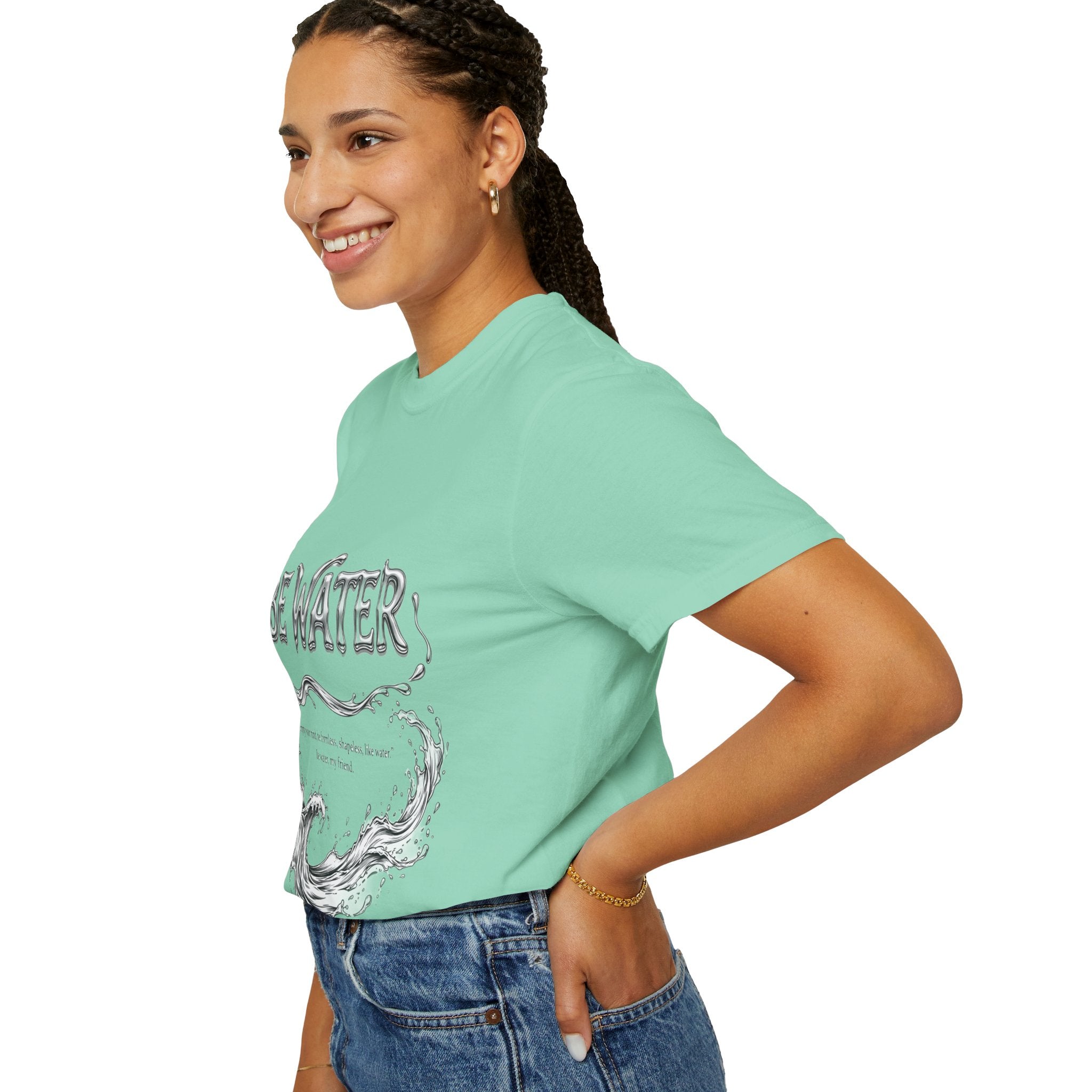 "Be Water, My Friend" Quote Tee – Soft Garment-Dyed Cotton with Flowing Water Art
