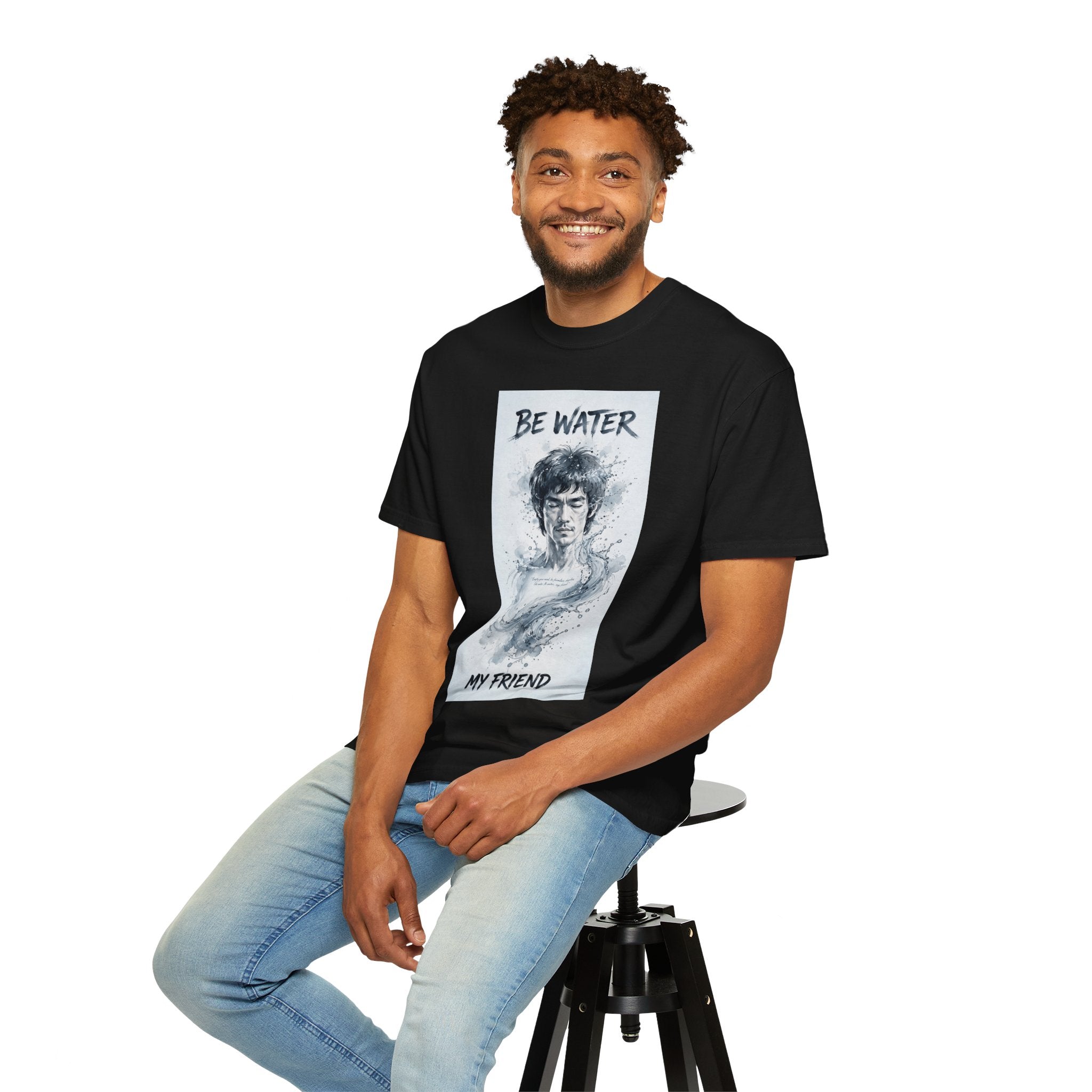 Unisex Garment-Dyed T-shirt | Remind You Be Water Like Bruce Lee