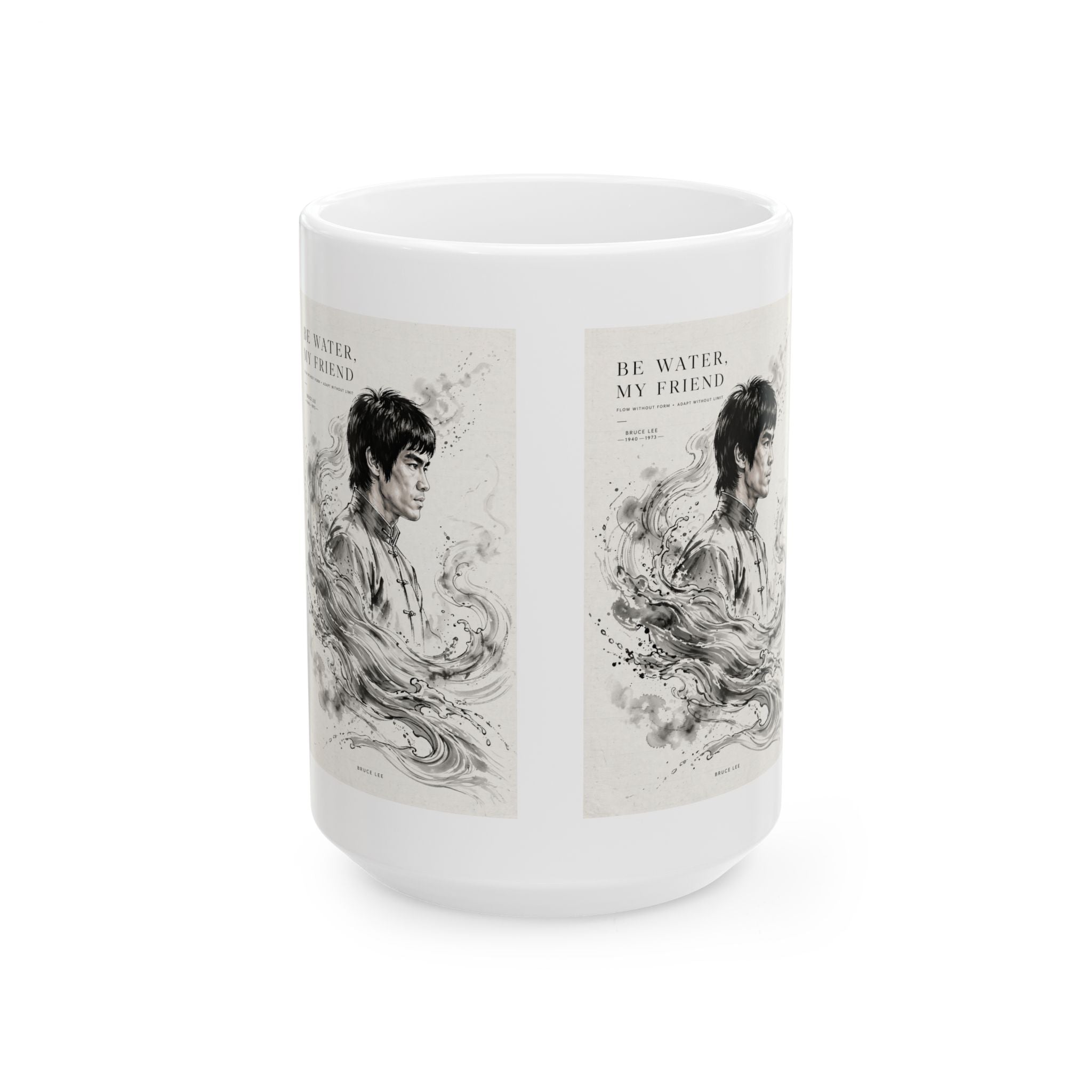 "Be Water" Bruce Lee Ceramic Mug – 11oz / 15oz – Daily Dose of Wisdom