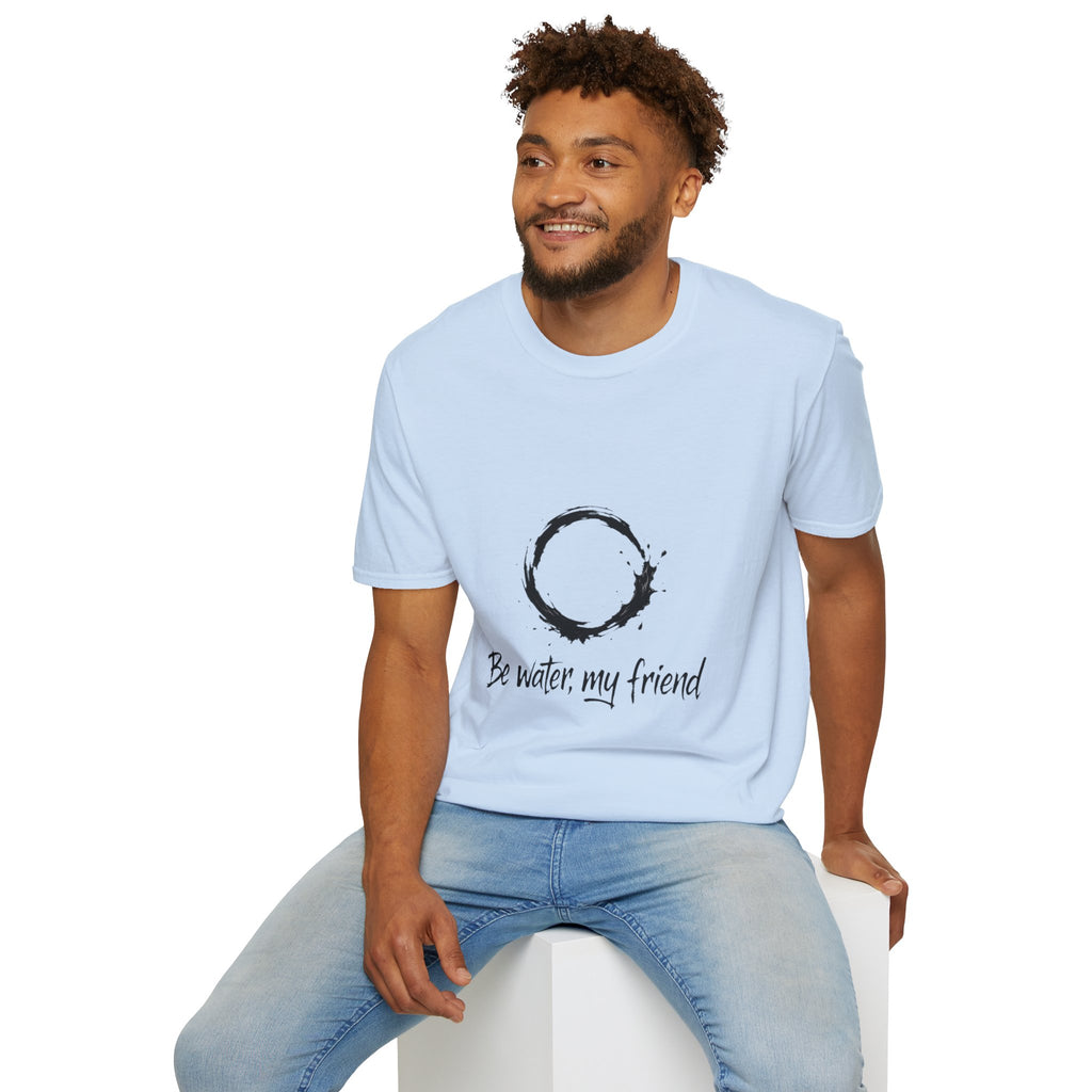 New Design Philosophy T‑Shirt “Be water, my friend” – Unisex Soft Cotton