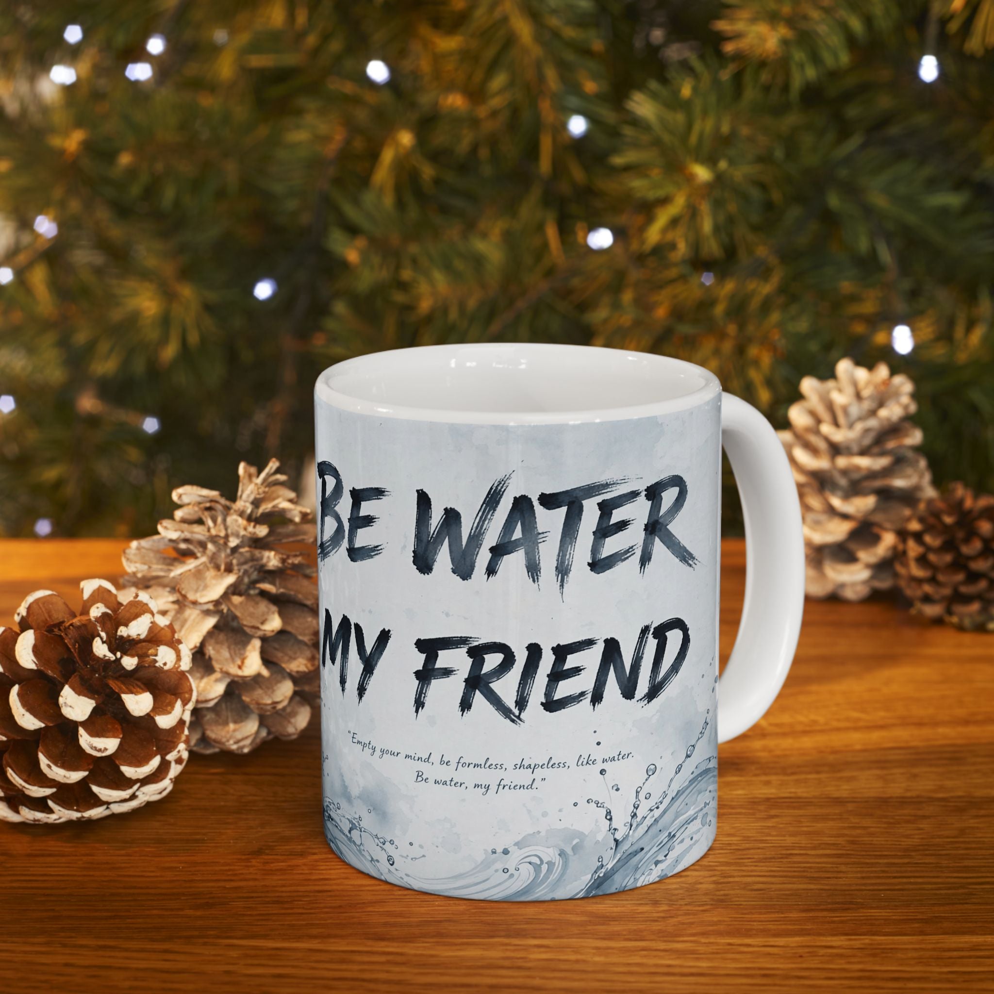 The Water Way Mug – Bruce Lee's Timeless Wisdom, Now in Ceramic (11oz & 15oz)