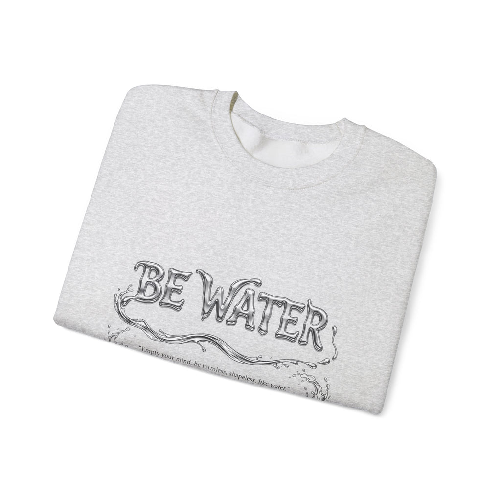 Embrace the Way – Bruce Lee "Be Water" Crew Sweatshirt, Thick Cotton Blend, Ideal Gift for Martial Arts Lovers & Thinkers