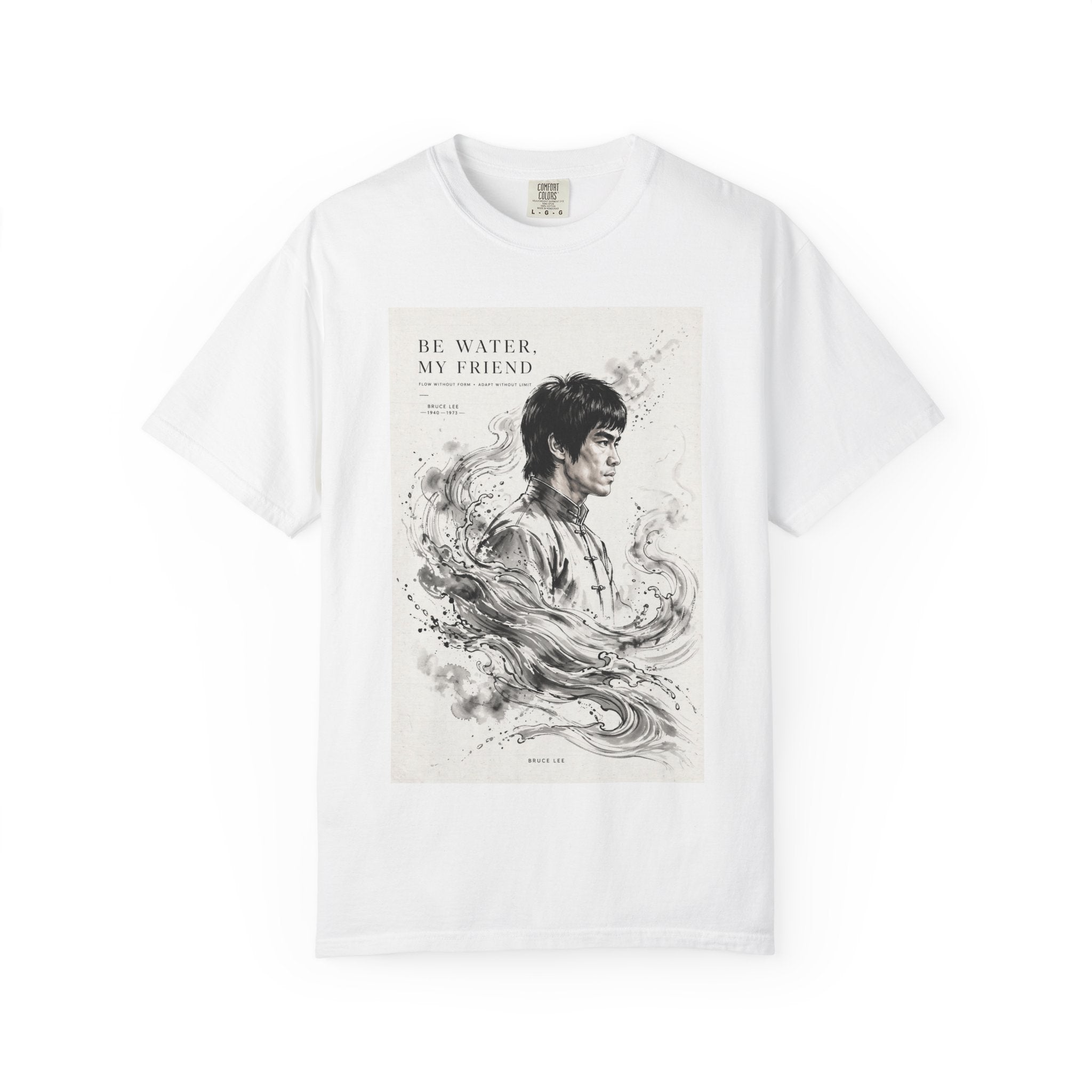Unisex Garment-Dyed Multiple Colors T-shirt | Bruce Lee's Be Water My Friend