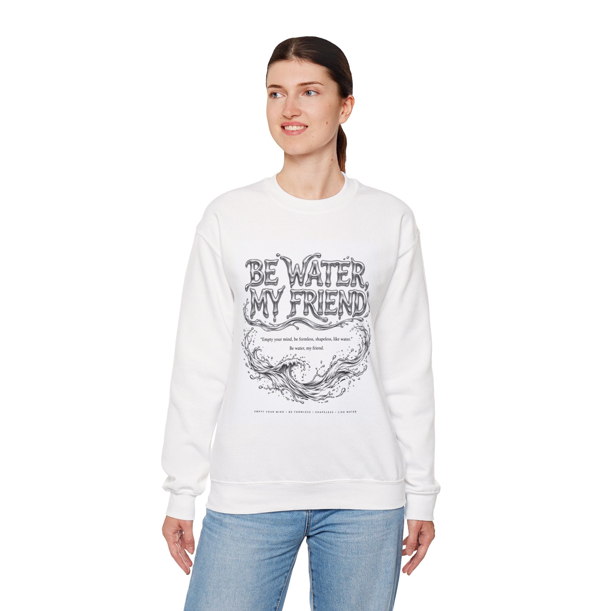 Bruce Lee "Be Water, My Friend" Crewneck Sweatshirt – Heavyweight Garment-Dyed Fleece, Cozy Relaxed Fit, Inspirational Martial Arts Quote Sweater (Unisex, Multiple Colors)