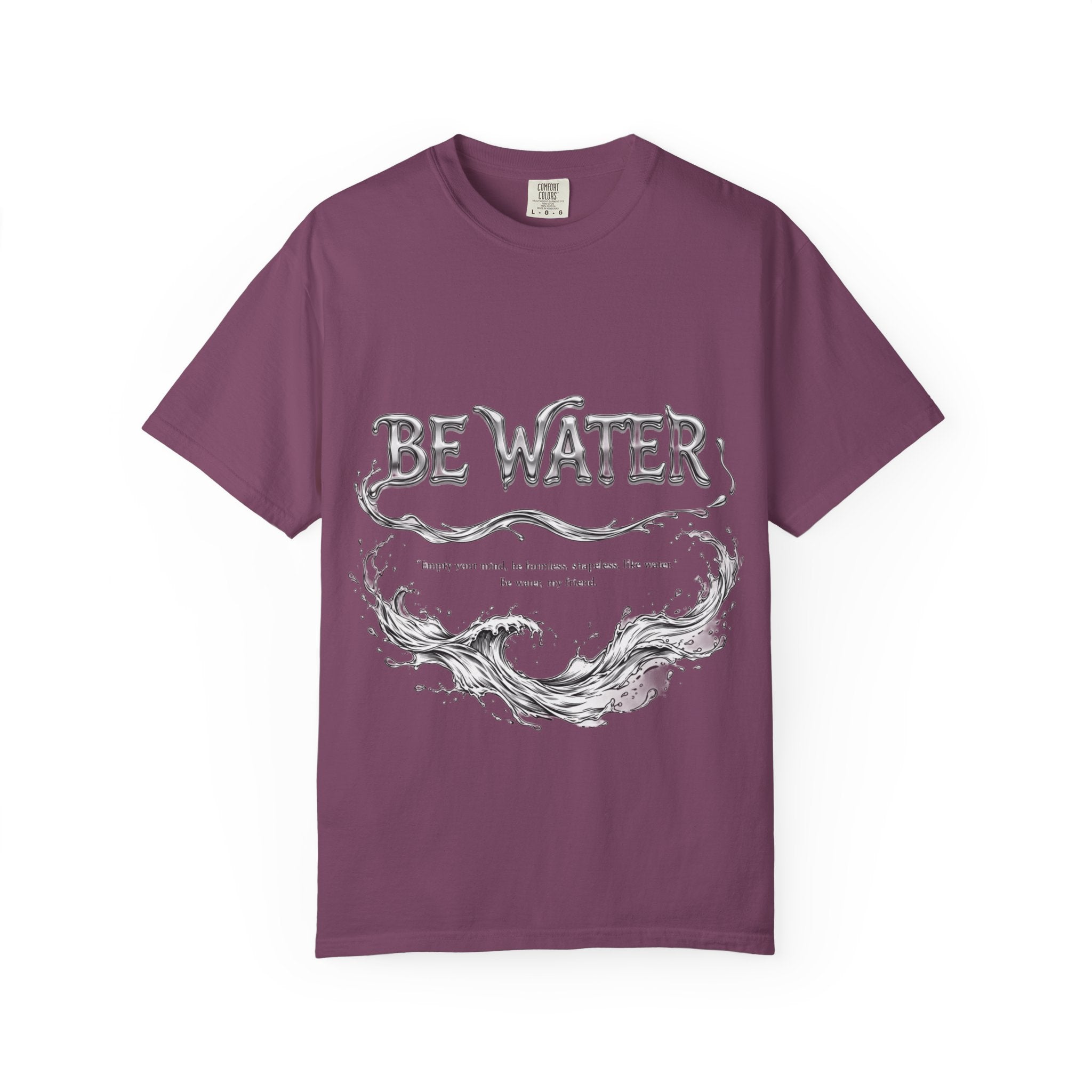 Bruce Lee "Be Water" Philosophy T-Shirt | Garment-Dyed Relaxed Fit, Unisex Style