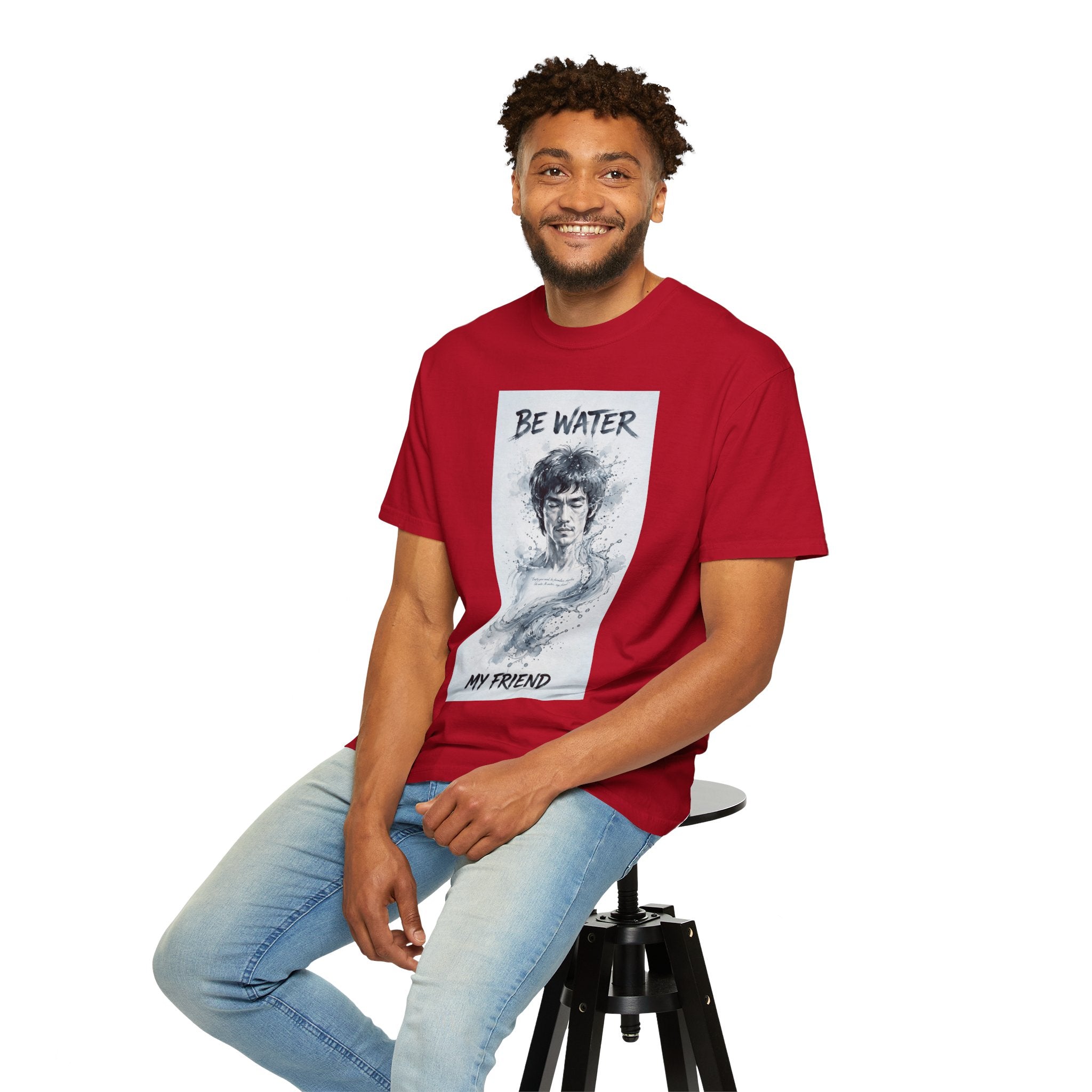 Unisex Garment-Dyed T-shirt | Remind You Be Water Like Bruce Lee