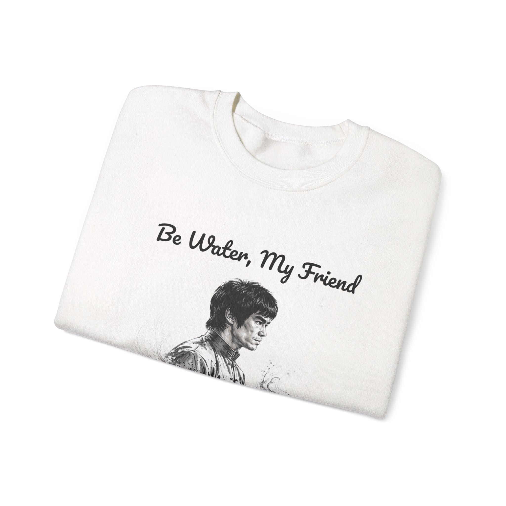 Flow Like Water: Bruce Lee Philosophy Sweatshirt – Timeless Wisdom Meets Warm Comfort, Ribbed Cuffs & Hem, Vintage Wash