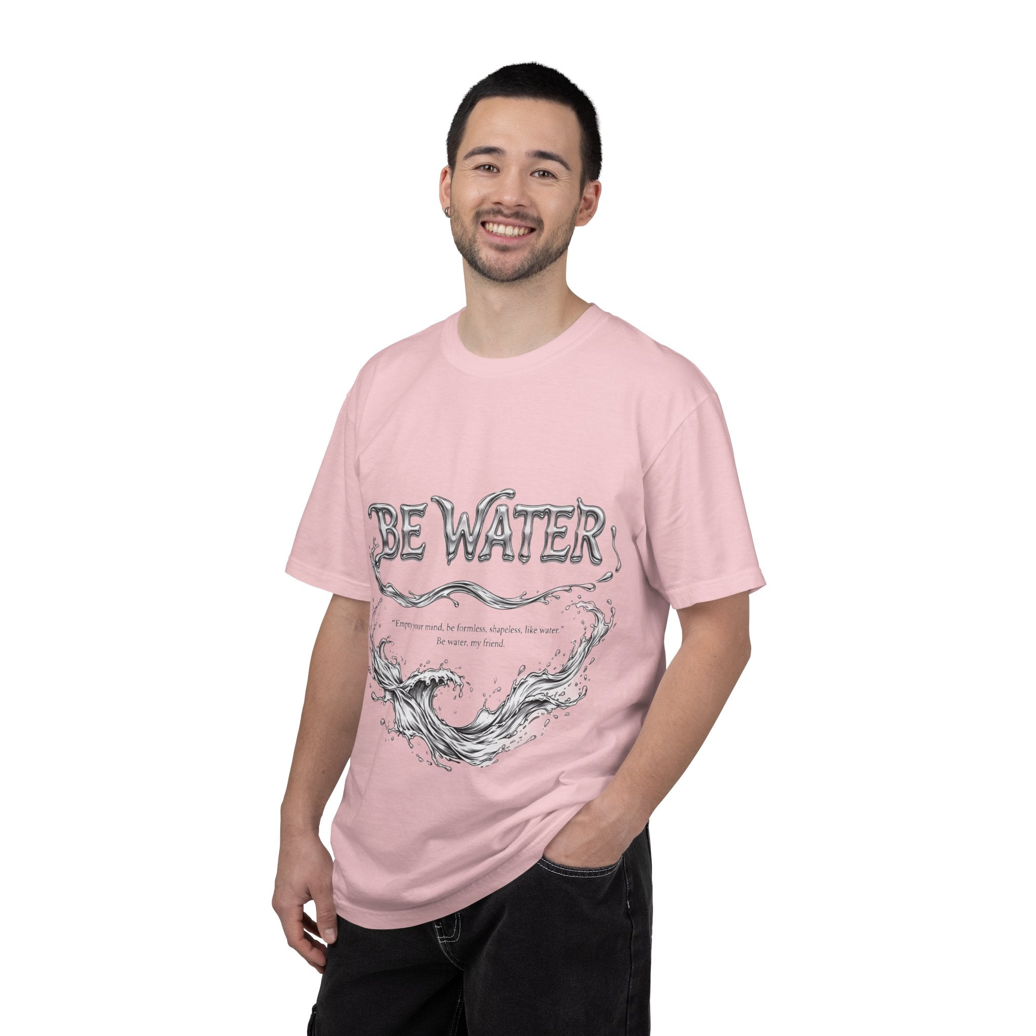 "Be Water, My Friend" Quote Tee – Soft Garment-Dyed Cotton with Flowing Water Art
