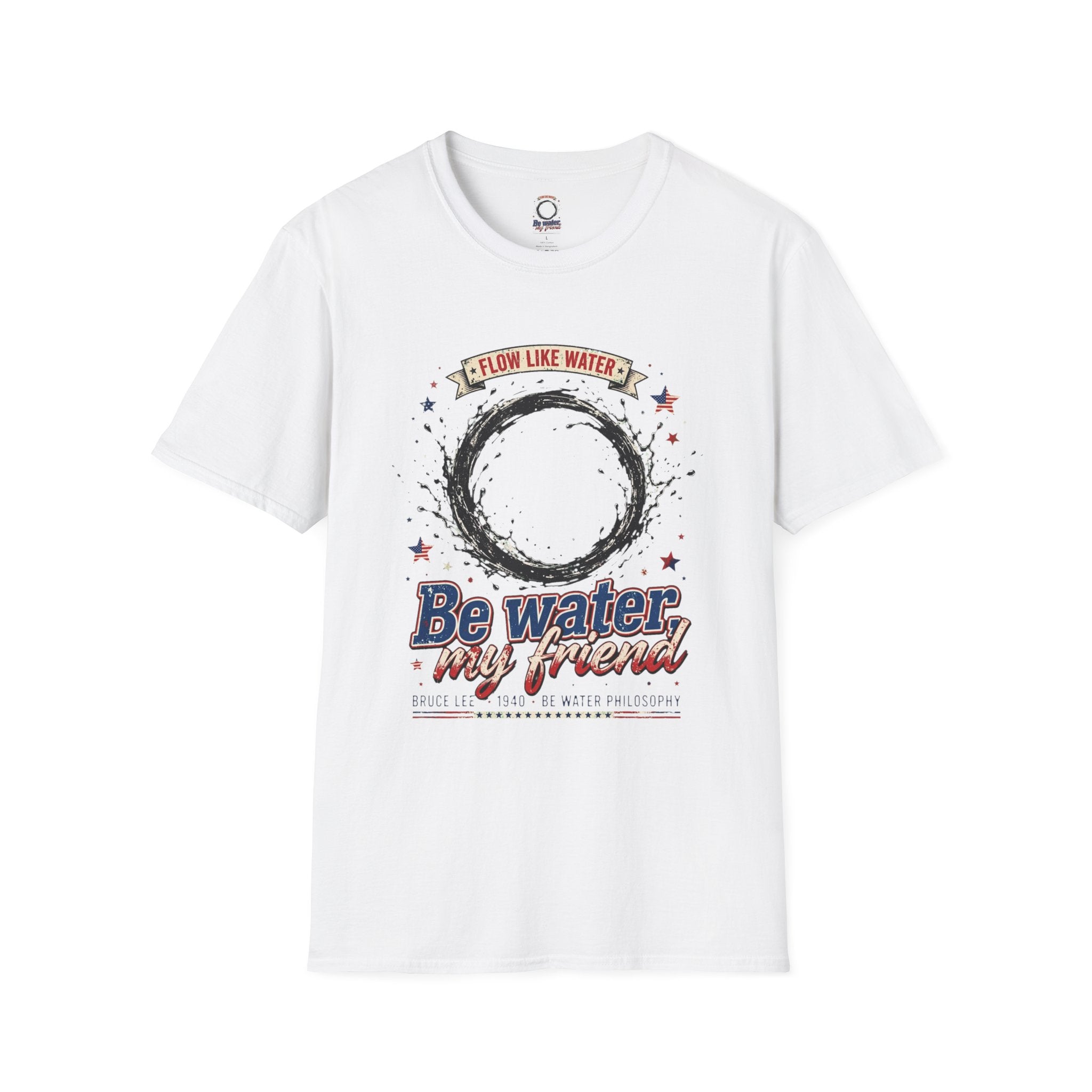 The “Be Water” Tee – Bruce Lee’s Flow Philosophy on a Retro-Inspired Shirt, Featuring FLOW LIKE WATER and 1940 Badge, Black Type on Soft Fabric