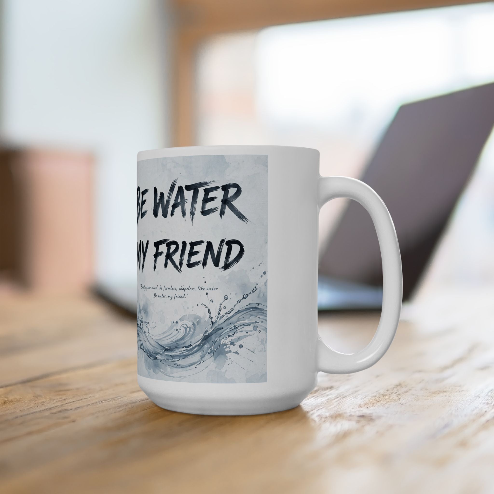 Embrace Adaptability – Bruce Lee "Be Water" Mug, Ceramic with Iconic Art (11oz or 15oz)