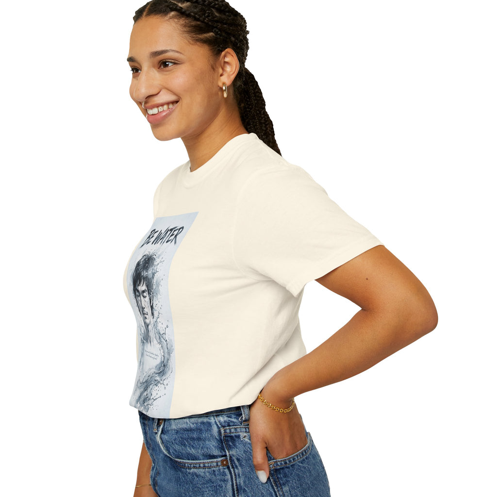 Unisex Garment-Dyed T-shirt | Remind You Be Water Like Bruce Lee