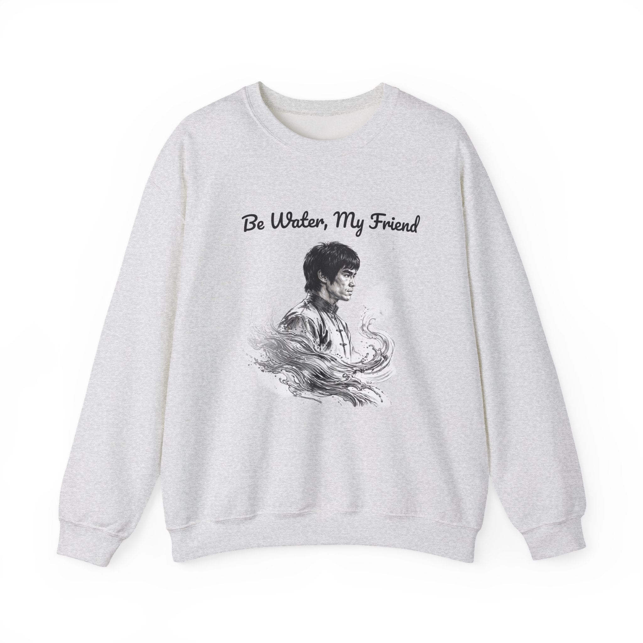 Flow Like Water: Bruce Lee Philosophy Sweatshirt – Timeless Wisdom Meets Warm Comfort, Ribbed Cuffs & Hem, Vintage Wash