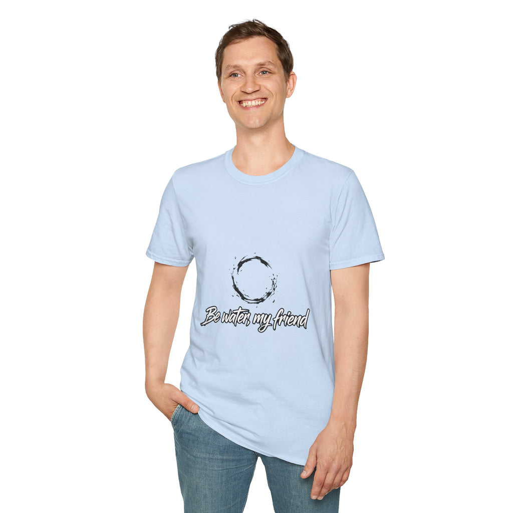 New T‑Shirt Minimal Zen Brush Circle with “Be Water, My Friend” Inspirational Graphic