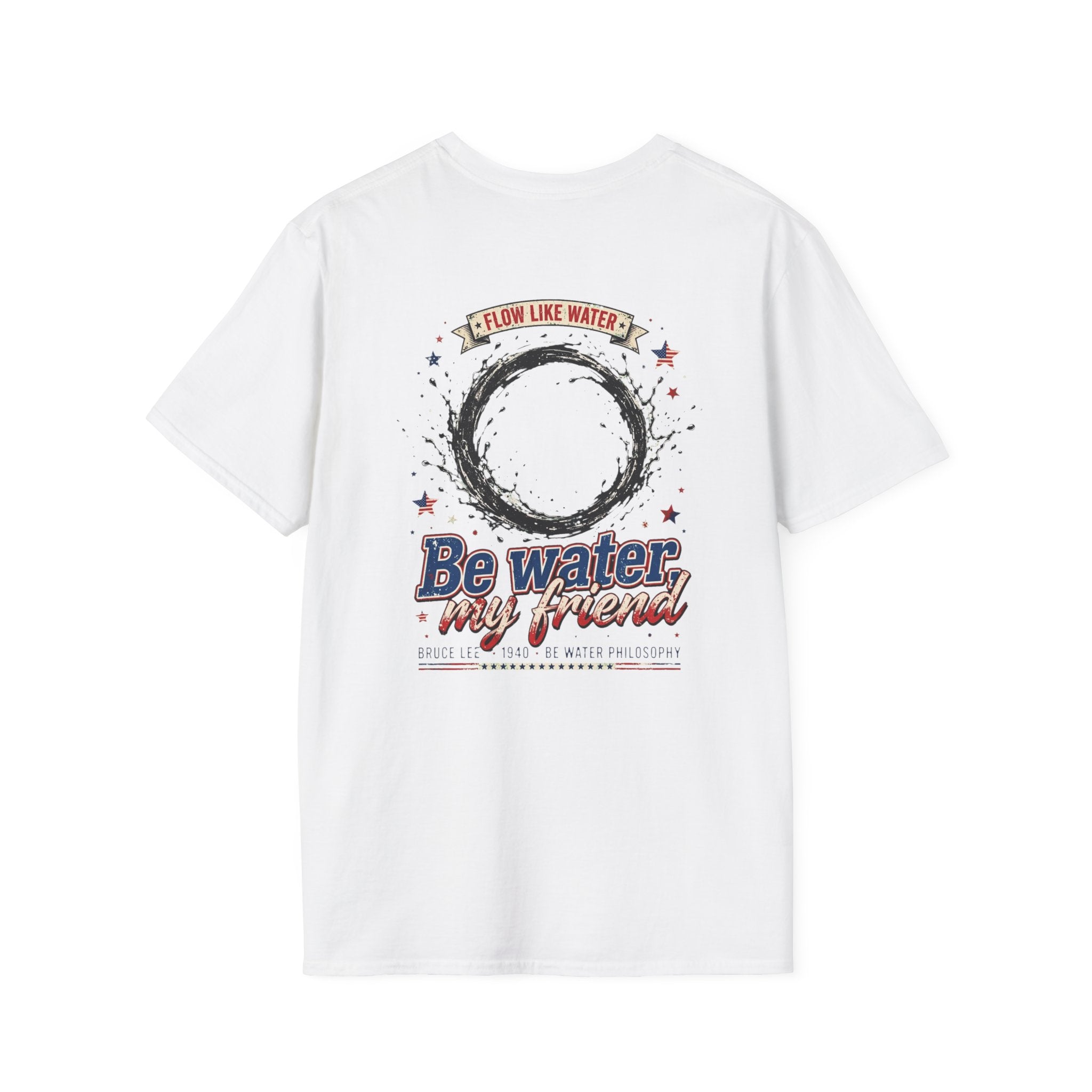 The “Be Water” Tee – Bruce Lee’s Flow Philosophy on a Retro-Inspired Shirt, Featuring FLOW LIKE WATER and 1940 Badge, Black Type on Soft Fabric