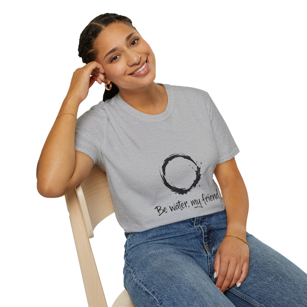 New Design Philosophy T‑Shirt “Be water, my friend” – Unisex Soft Cotton