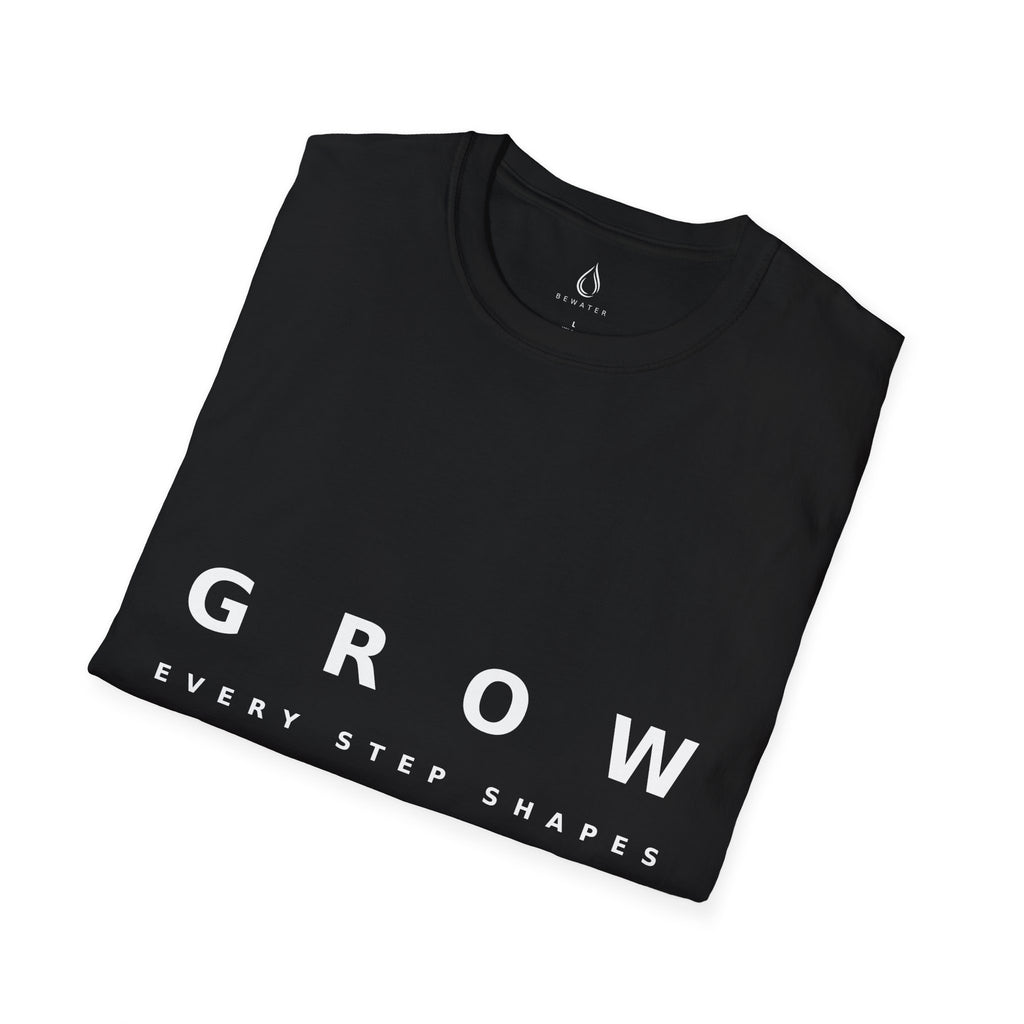 Grow Unisex Softstyle Black T-Shirt EVERY STEP SHAPES WHO WE BECOME' Graphic Tee